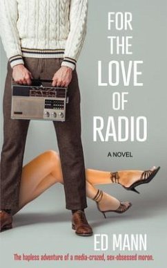 For the Love of Radio (eBook, ePUB) - Mann, Ed