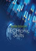 TECHtonic Shifts (eBook, ePUB) TECHtonic Shifts (eBook, ePUB)