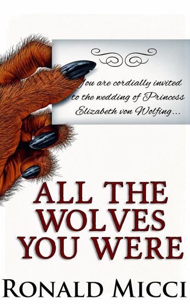 All the Wolves You Were (eBook, ePUB) All the Wolves You Were (eBook, ePUB)