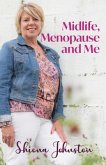 Midlife, Menopause and Me (eBook, ePUB)