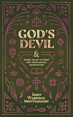 God's Devil (eBook, ePUB) - Montgomery, John Warwick