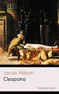 Cleopatra (eBook, ePUB) - Abbott, Jacob