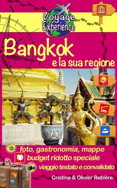 Bangkok e la sua regione (eBook, ePUB) - Rebiere, Cristina; Rebiere, Olivier