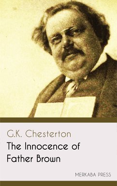 The Innocence of Father Brown (eBook, ePUB) - Chesterton, G.K.