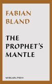 The Prophet's Mantle (eBook, ePUB)