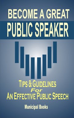 Become A Great Public Speaker (eBook, ePUB) - Books, Municipal