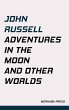 Adventures in the Moon and Other Worlds... - Bild 1