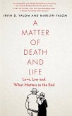 A Matter of Death and Life (eBook, ePUB)