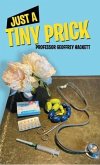 Just a Tiny Prick (eBook, ePUB)