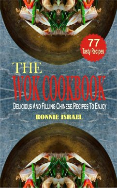 The Wok Cookbook (eBook, ePUB) - Israel, Ronnie