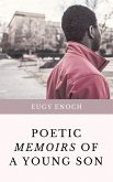 Poetic Memoirs Of A Young Son (eBook, ePUB)