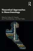 Theoretical Approaches in Bioarchaeology (eBook, ePUB)