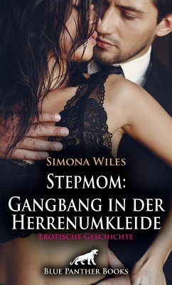 Stepmom: Gangbang in der Herrenumkleide   Erotische Geschichte (eBook, ePUB) - Wiles, Simona