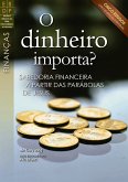 O dinheiro importa? (eBook, ePUB)