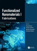 Functionalized Nanomaterials I (eBook, ePUB) Functionalized Nanomaterials I (eBook, ePUB)