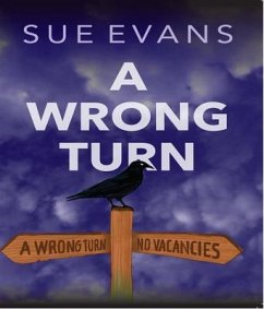 A Wrong turn (eBook, ePUB) - Evans, Sue