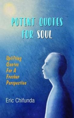 Cover Potent Quotes For Soul (eBook, ePUB)