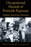 Occupational Hazards Of Pesticide Exposure (eBook, ePUB)