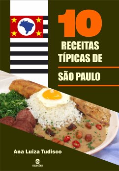 10 Receitas típicas de São Paulo (eBook, ePUB) - Tudisco, Ana Luiza