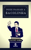 Pode passar a $acolinha (eBook, ePUB)