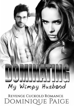 Cover Dominating My Wimpy Husband (eBook, ePUB)
