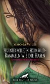 Sex unter Kollegen: Sex im Wald - Rammeln wie die Hasen   Erotische Geschichte (eBook, PDF)