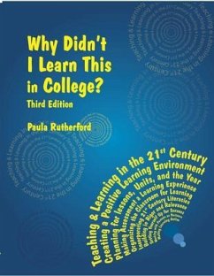 Why Didn't I Learn This in College? Third Edition (eBook, ePUB) - Rutherford, Paula