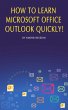 How to Learn Microsoft Office Outlook... - Bild 1