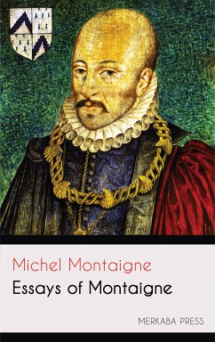 Essays of Montaigne (eBook, ePUB) - Montaigne, Michel