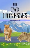 The Two Lionesses (eBook, ePUB)