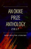 An Okike Prize Anthology 2017 (eBook, ePUB)