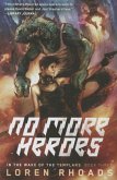 No More Heroes (eBook, ePUB) No More Heroes (eBook, ePUB)