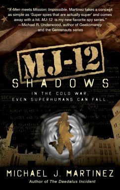 MJ-12: Shadows (eBook, ePUB) - Martinez, Michael J.