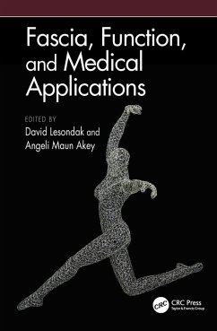 Fascia, Function, and Medical Applications (eBook, ePUB)