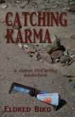 Catching Karma (eBook, ePUB)