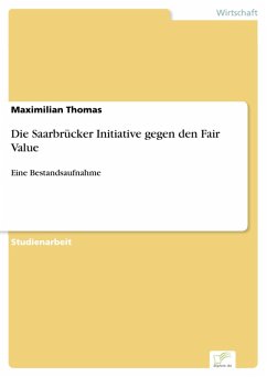 Die Saarbrücker Initiative gegen den Fair Value (eBook, PDF) - Thomas, Maximilian
