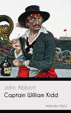 Captain William Kidd (eBook, ePUB) - Abbott, John