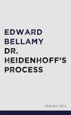 Dr. Heidenhoff's Process (eBook, ePUB)