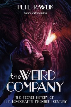 The Weird Company (eBook, ePUB) - Rawlik, Pete