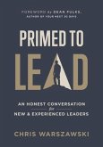 Primed to Lead (eBook, ePUB)