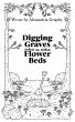 Digging Graves in Flower Beds (Poetry,... - Bild 1