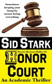 Honor Court: An Academic Thriller (Doctor Rowena Halley, #5) (eBook, ePUB)
