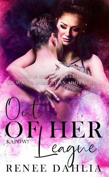 Out of Her League (Kapow, #1) (eBook, ePUB)