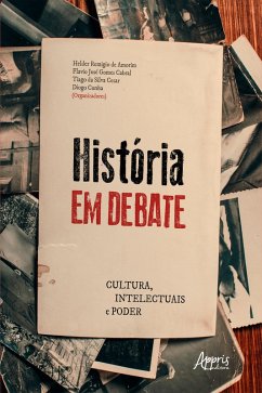 Cover História em Debate: Cultura, Intelectuais e Poder (eBook, ePUB)