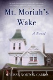 Mt. Moriah's Wake (eBook, ePUB)