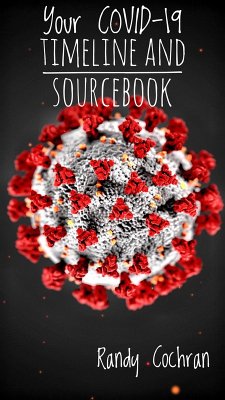 Cover Your COVID-19 Timeline and Sourcebook (eBook, ePUB)