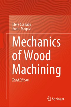 Mechanics of Wood Machining (eBook, PDF) - Csanády, Etele; Magoss, Endre