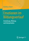 Emotionen im Bildungsverlauf (eBook, PDF)