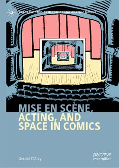 Mise en scène, Acting, and Space in Comics (eBook, PDF) - D'Arcy, Geraint