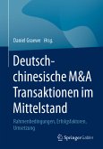 Deutsch-chinesische M&A Transaktionen im Mittelstand (eBook, PDF)